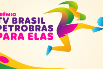 EBC lança convocatória do Prêmio TV Brasil Petrobras Para Elas